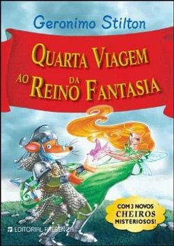Quarta Viagem ao Reino da Fantasia (in Portuguese)