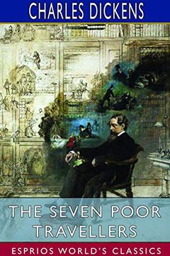 portada The Seven Poor Travellers (Esprios Classics) (en Inglés)