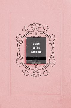 portada Burn After Writing (Pink) (in English)