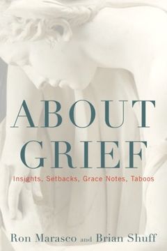 portada About Grief: Insights, Setbacks, Grace Notes, Taboos (en Inglés)