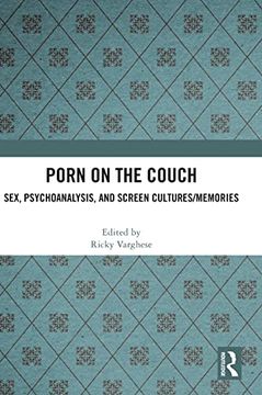 portada Porn on the Couch: Sex, Psychoanalysis, and Screen Cultures (en Inglés)