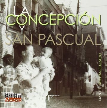 portada La Concepción y San Pascual (Distritos De Madrid)