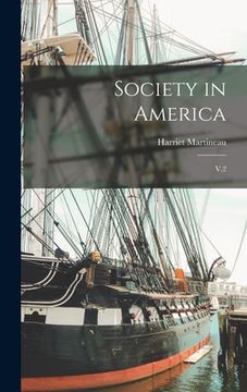 portada Society in America: V.2 (en Inglés)