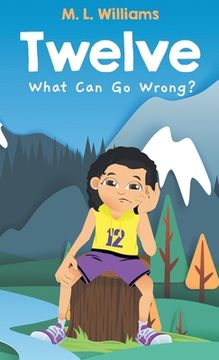 portada Twelve: What Can Go Wrong?