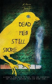 portada Dead Men Still Snore (en Inglés)