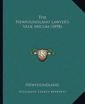 portada the newfoundland lawyer's vade mecum (1898) (en Inglés)