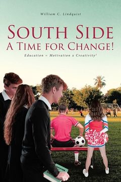 portada South Side: A Time for Change! (en Inglés)