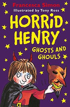 portada Horrid Henry Ghosts and Ghouls (Paperback) (en Inglés)