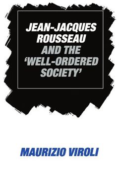 portada Jean-Jacques Rousseau and the 'well-Ordered Society' (en Inglés)