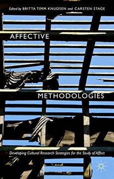portada Affective Methodologies: Developing Cultural Research Strategies for the Study of Affect