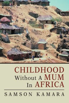 portada Childhood Without a mum in Africa (en Inglés)