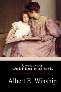 portada Jukes-Edwards: A Study in Education and Heredity (in English)
