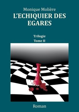 portada L'échiquier des égarés: Tome 2 (in French)