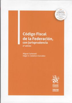 portada Código Fiscal de la Federación, con Jurisprudencia / 4 ed.