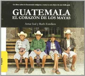 portada Guatemala El Corazon De Los Mayas