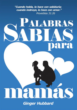 portada Palabras Sabias Para Mamás (in Spanish)