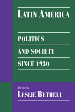 portada Latin America: Politics and Society Since 1930 (Cambridge History of Latin America) (in English)