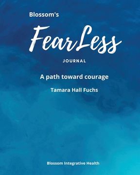 portada Blossom's Fearless Journal: A Path Toward Courage (in English)