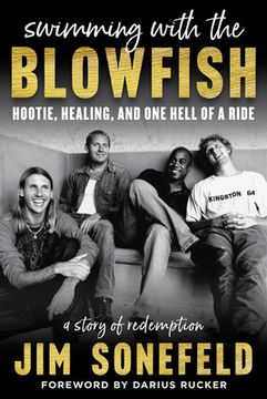 portada Swimming With the Blowfish: Hootie, Healing, and one Hell of a Ride (in English)