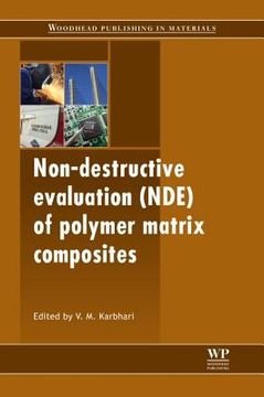 portada non-destructive evaluation (nde) of polymer matrix composites (in English)