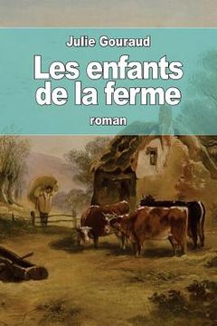portada Les enfants de la ferme (in French)