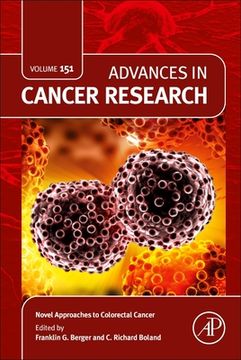portada Novel Approaches to Colorectal Cancer: Volume 151 (Advances in Cancer Research, Volume 151) (en Inglés)