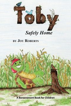 portada Toby: Safely Home (en Inglés)