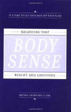 portada Body Sense: Balancing Your Weight and Emotions (in English)