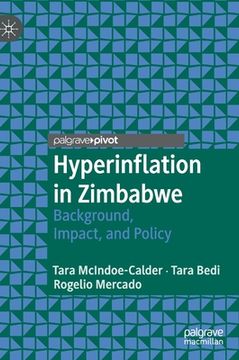 portada Hyperinflation in Zimbabwe: Background, Impact, and Policy