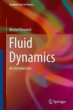 portada Fluid Dynamics: An Introduction (Graduate Texts in Physics)