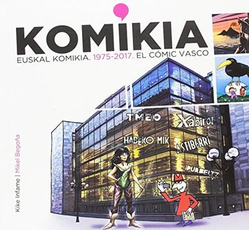 portada Komikia:euskal komikia 1975-2017 El cómic vasco