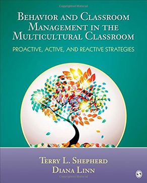 portada Behavior and Classroom Management in the Multicultural Classroom: Proactive, Active, and Reactive Strategies