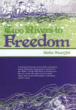 portada Two Rivers to Freedom (in English)