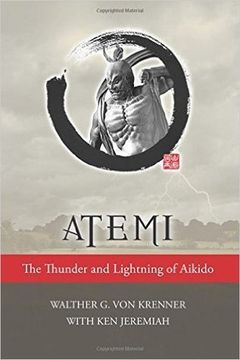 portada Atemi: The Thunder and Lightning of Aikido