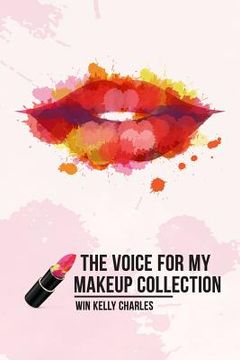 portada The Voice for my Makeup Collection Edition 1 (en Inglés)