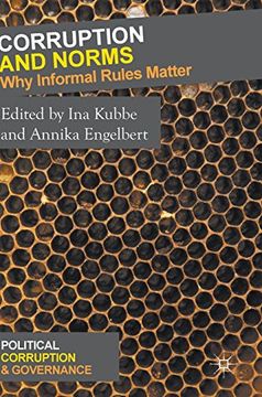 portada Corruption and Norms: Why Informal Rules Matter (Political Corruption and Governance)