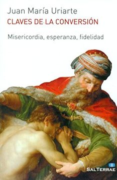 portada Claves de la Conversion: Misericordia, Esperanza, Fidelidad (in Spanish)