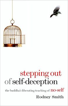 portada Stepping out of Self-Deception: The Buddha's Liberating Teaching of No-Self 