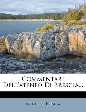 portada Commentari Dell'ateneo Di Brescia... (in Italian)