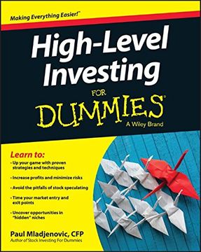 portada High Level Investing For Dummies (For Dummies (Business & Personal Finance)) (en Inglés)