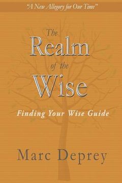 portada The Realm of the Wise: Finding Your Wise Guide (en Inglés)