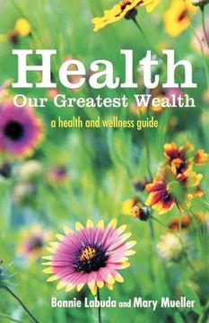 portada health: our greatest wealth