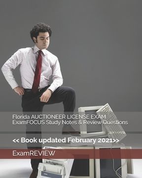 portada Florida AUCTIONEER LICENSE EXAM ExamFOCUS Study Notes & Review Questions (in English)