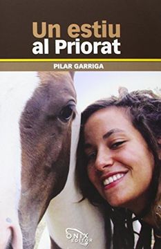 portada Un Estiu Al Priorat (en Catalá)