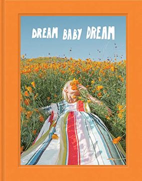 portada Dream Baby Dream: (Los Angeles and California Photo Book, @Jimmymarble Photography Coffee Table Book) (in English)