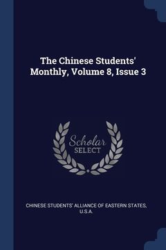 portada The Chinese Students' Monthly, Volume 8, Issue 3 (en Inglés)