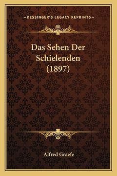 portada Das Sehen Der Schielenden (1897) (en Alemán)