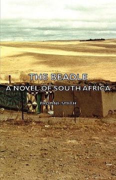 portada the beadle - a novel of south africa (en Inglés)