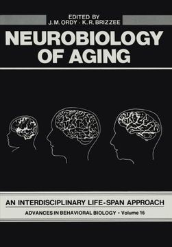 portada Neurobiology of Aging: An Interdisciplinary Life-Span Approach (Advances in Behavioral Biology)