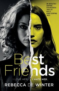 portada Best Friends: An absolutely gripping psychological thriller with a heart-stopping twist (in English)